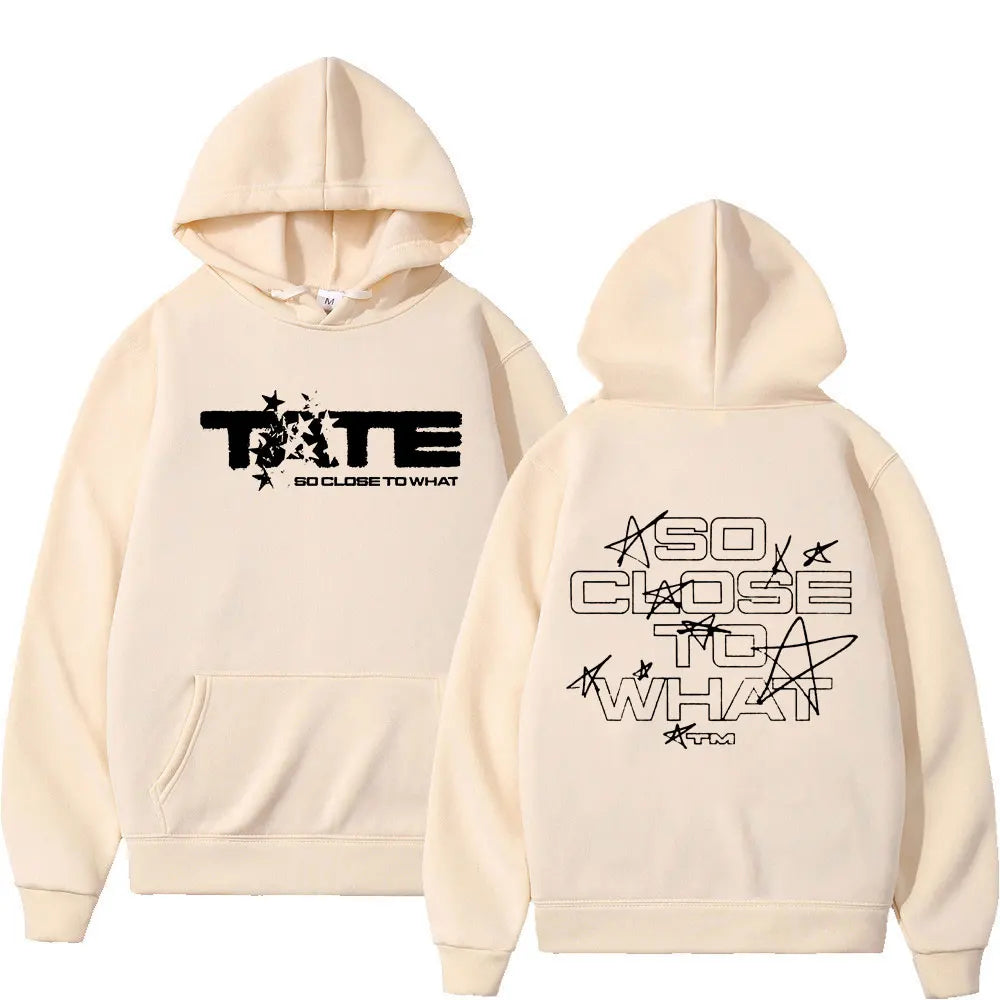 Men Women Clothing Long Sleeve Hooded Sweatshirts Tate McRae So Close To What Album Hoodies Fleece Vintage Oversized Pullovers
