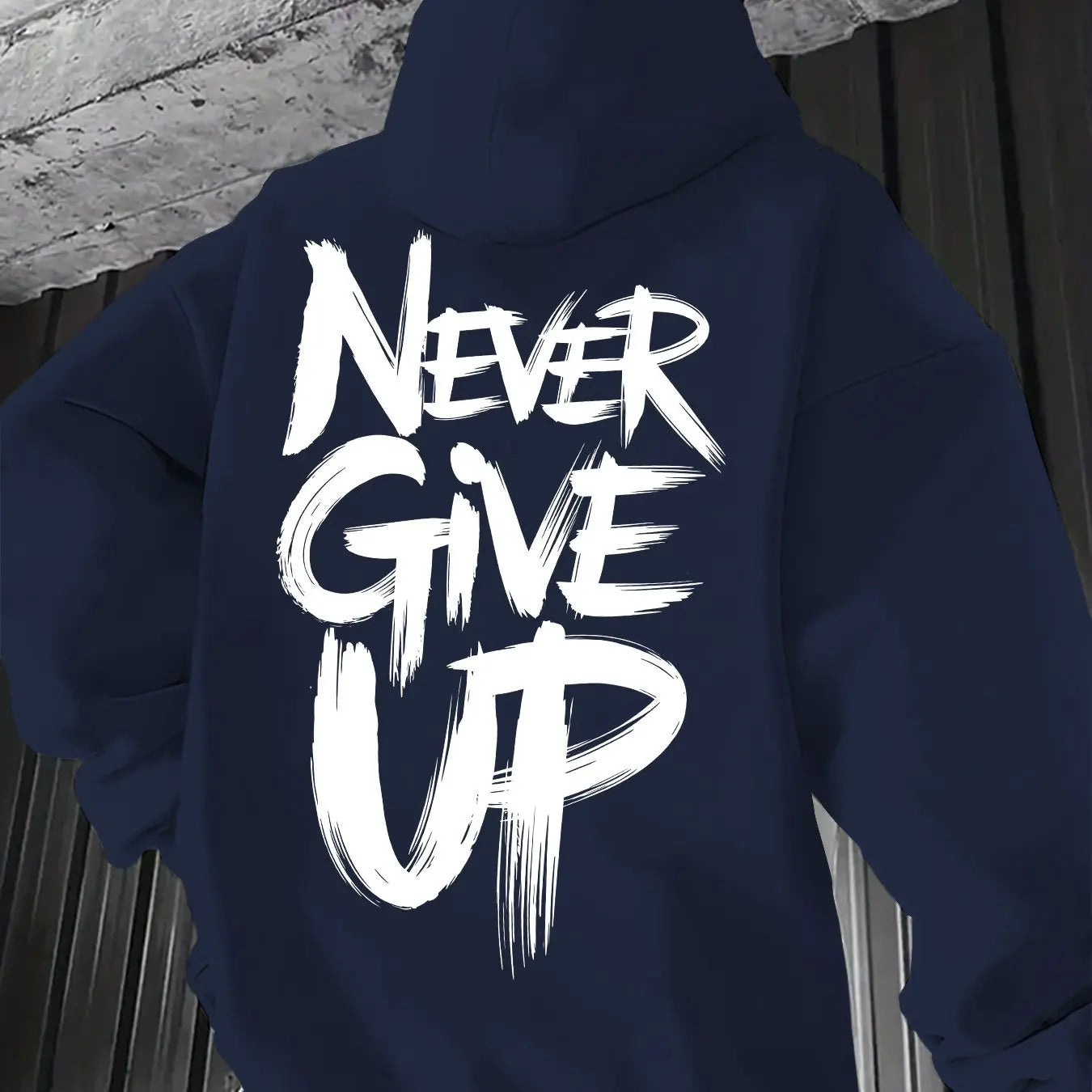 Slogan Print Never Give Up!  streetwear sweatshirt hoodies- Perfect  Casual Wear  Letter hoodie Men's  hoodie streetwear
